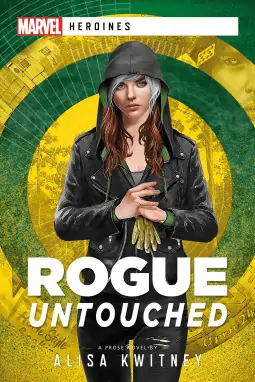 Book Review: Marvel’s Rogue Untouched