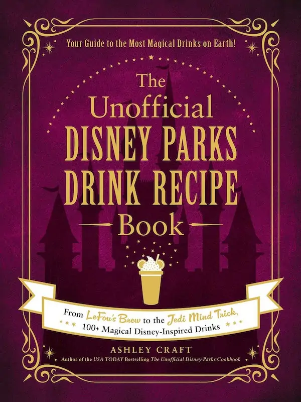 Book Review: The Unofficial Disney Parks Drink Recipe Book